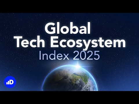 The Global Tech Ecosystem Index 2025